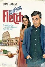 Watch Confess, Fletch M4ufreemovies