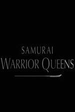 Watch Samurai Warrior Queens M4ufreemovies