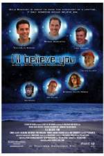 Watch I'll Believe You M4ufreemovies
