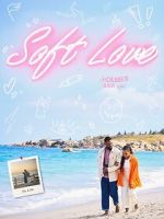 Watch Soft Love M4ufreemovies
