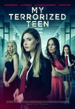 Watch My Terrorized Teen M4ufreemovies
