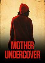 Watch Mother Undercover M4ufreemovies