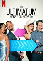 Watch The Ultimatum: Marry or Move On M4ufreemovies