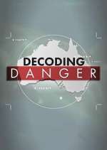 Watch Decoding Danger M4ufreemovies
