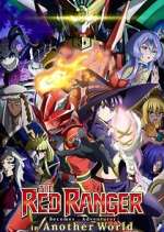 Watch The Red Ranger Becomes an Adventurer in Another World M4ufreemovies