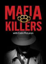 Watch Mafia Killers with Colin McLaren M4ufreemovies
