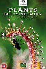 Watch Plants Behaving Badly M4ufreemovies