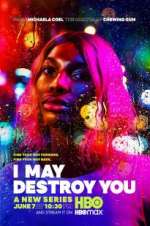 Watch I May Destroy You M4ufreemovies