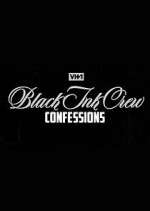 Watch Black Ink Crew: Confessions M4ufreemovies