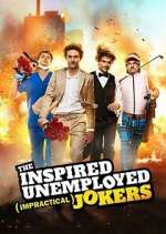 Watch The Inspired Unemployed Impractical Jokers M4ufreemovies