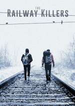 Watch The Railway Killers M4ufreemovies