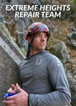 Watch Extreme Heights Repair Team M4ufreemovies