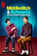 Watch Middleditch & Schwartz M4ufreemovies