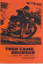 Watch Then Came Bronson M4ufreemovies