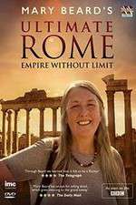 Watch Mary Beard's Ultimate Rome: Empire Without Limit M4ufreemovies