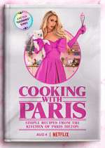 Watch Cooking with Paris M4ufreemovies