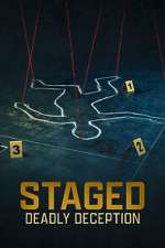 Staged: Deadly Deception