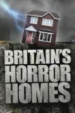 Watch Britain's Horror Homes M4ufreemovies