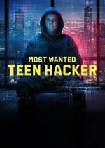 Watch Most Wanted: Teen Hacker M4ufreemovies