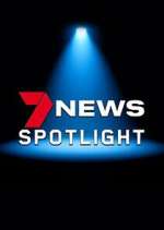 Watch 7NEWS Spotlight M4ufreemovies