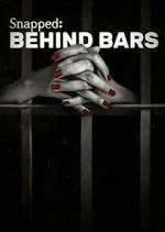 Watch Snapped: Behind Bars M4ufreemovies