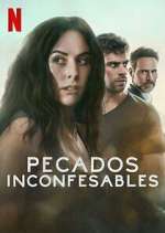 Watch Pecados Inconfesables M4ufreemovies