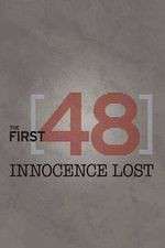 Watch The First 48: Innocence Lost M4ufreemovies