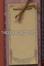 Watch Through a Childs Eyes M4ufreemovies