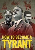 Watch How to Become a Tyrant M4ufreemovies