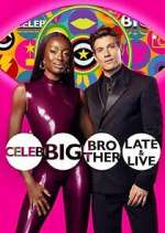 Watch Celebrity Big Brother: Late & Live M4ufreemovies