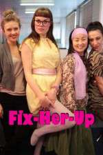 Watch Fix-Her-Up M4ufreemovies