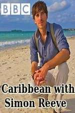 Watch Caribbean with Simon Reeve M4ufreemovies