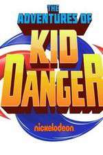 Watch The Adventures of Kid Danger M4ufreemovies