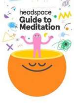 Watch Headspace Guide to Meditation M4ufreemovies