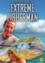Watch Robson Green: Extreme Fisherman M4ufreemovies