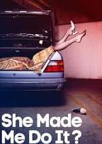 Watch She Made Me Do It? M4ufreemovies