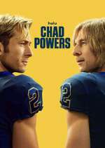Watch Chad Powers M4ufreemovies