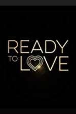 Watch Ready to Love M4ufreemovies