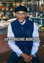 Watch Jay's Yorkshire Workshop M4ufreemovies