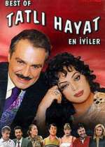 Watch TatlÄ± Hayat M4ufreemovies
