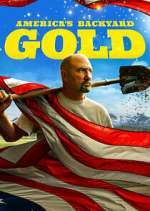 Watch America's Backyard Gold M4ufreemovies