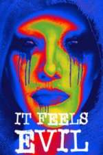 Watch It Feels Evil M4ufreemovies