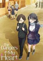 Watch The Dangers in My Heart M4ufreemovies