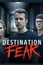 Watch Destination Fear M4ufreemovies