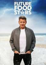 Watch Gordon Ramsay's Future Food Stars M4ufreemovies