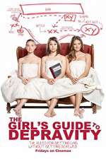 Watch The Girls Guide to Depravity M4ufreemovies