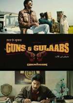 Watch Guns & Gulaabs M4ufreemovies