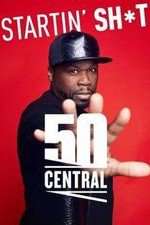 Watch 50 Central M4ufreemovies