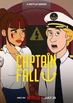 Watch Captain Fall M4ufreemovies