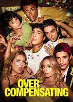 Watch Overcompensating M4ufreemovies